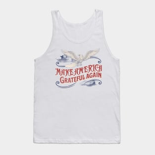 Make America Grateful Again Tank Top